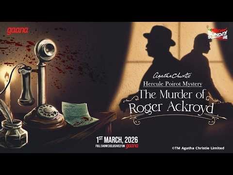 Sunday Suspense | The Murder of Roger Ackroyd | Agatha Christie | Hercule Poirot | Mirchi Bangla