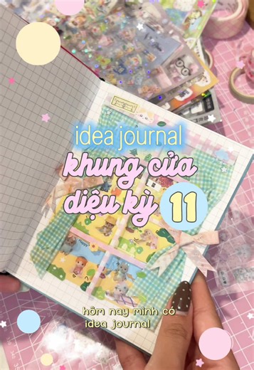 Idea Journal 11: Khung Cửa Diệu Kỳ — Ý tưởng trang trí sổ tay
