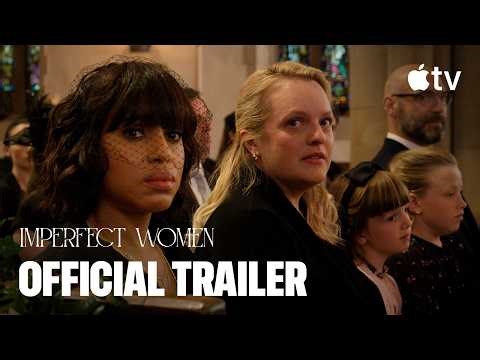 Imperfect Women — Official Trailer | Apple TV
