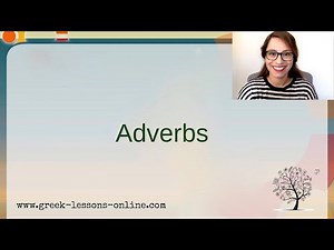 Greek Online Lessons | Α2 | Lesson 6 | Adverbs