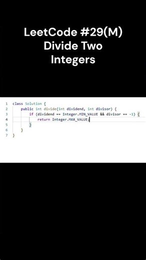 LeetCode #29(M) Divide Two Integers #java #shorts #JoeAndChill