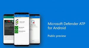 Microsoft lanza versión beta de Windows Defender en Android