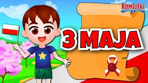Kazio i Konstytucja 3 Maja [Film edukacyjny dla dzieci] Kamlotki