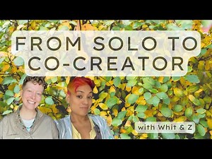 Co-Creation in Business & Life: What It Means + Why It’s a Game Changer