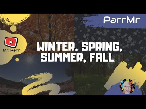 Winter Spring Summer Fall Song