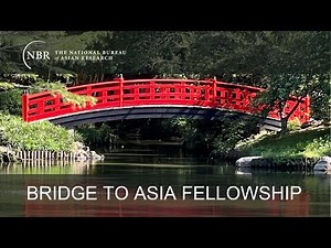 NBR Bridge to Asia Fellowship: 2025 Highlights