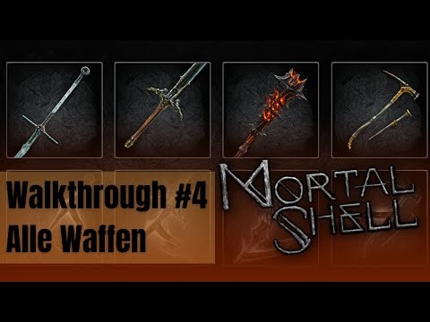 Mortal Shell - Walkthrough deutsch #4 Alle Waffen (ohne DLC)