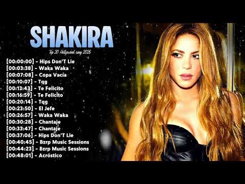 Shakira Full Album – Las mejores canciones latin pop Top 15 éxitos globales mix