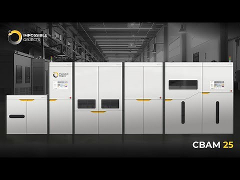 Fastest Industrial 3D Printing | CBAM-25 by Impossible Objects