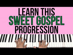 Learn This SWEET Gospel Progression | Piano Tutorial