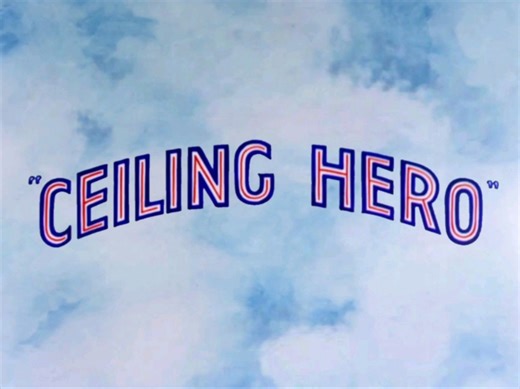 华纳动画天花板英雄 Ceiling Hero.1940.1952米高梅动画重制版标题卡