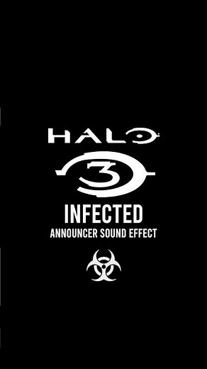 Halo 3 Infected Announcer Sound Effect