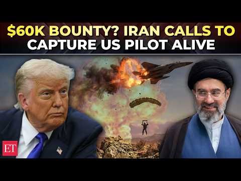 'Capture US pilot alive': Iran announces $60K bounty for pilot after Tehran claims it downed F-15E