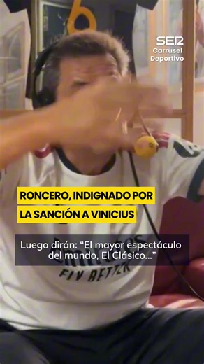 Tomás Roncero explota contra la justicia por la sanción a Vinicius Jr