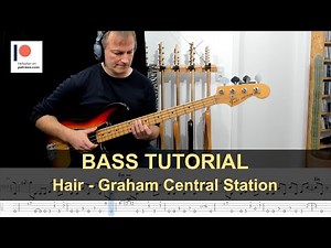 Hair - Graham Central Station | Bass Tutorial (Sheet + TABs)