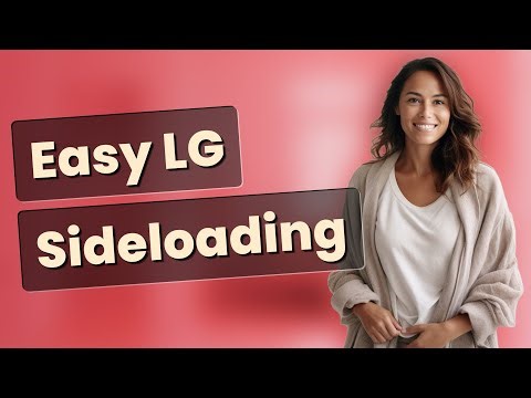 Can File Explorer Apps Make Sideloading Easier on LG Smart TVs?