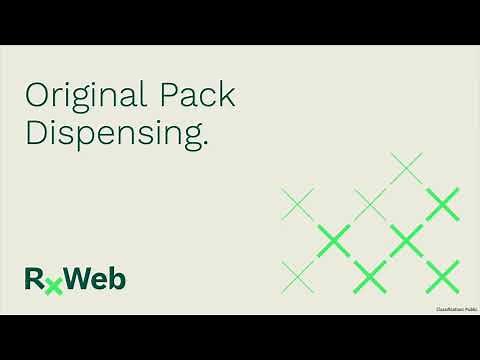 Original Pack Dispensing - RxWeb Video Guide