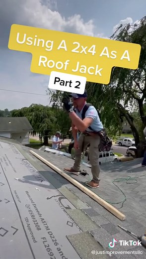 Using A 2x4 As A Roof Jack - Part 2
