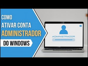 Como ativar o Administrador do Windows