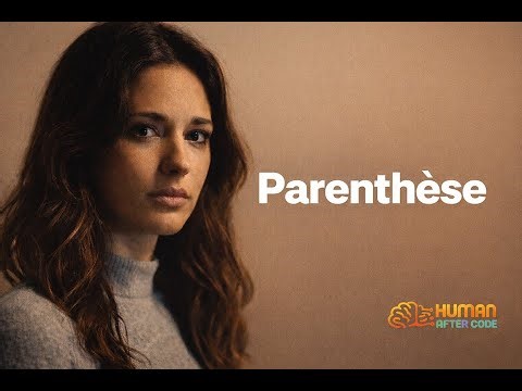 Parenthèse - Chanson française sur l'absence (clip officiel)