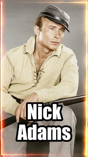 Nick Adams: The Rebel Who Lived Fast and Died Young