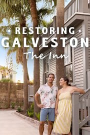 Watch Restoring Galveston: The Inn Season 1 Episode 1 - Welcome Inn