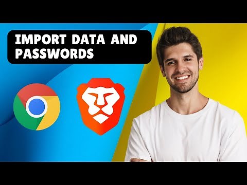 Import Data and Passwords from Chrome to Brave Browser – Complete Tutorial