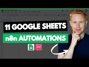Google Sheets on Autopilot: 11 Insane n8n Automation Hacks