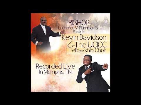 "Something Happens"- Kevin Davidson And The UCICC Fellowship Choir Featuring Michelle Prather