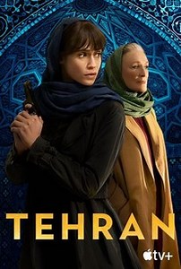 Tehran: Season 2 | Rotten Tomatoes