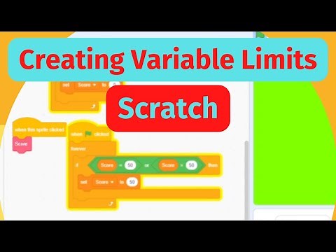 Creating Variable Limits | Scratch