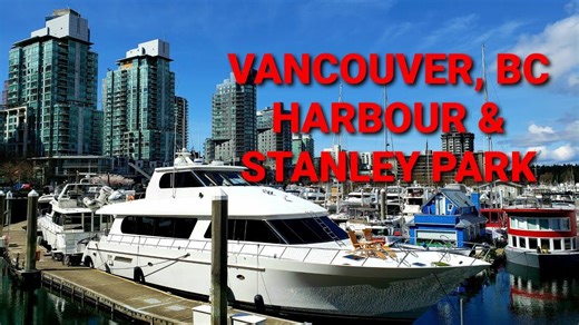Unforgettable Vancouver: Scenic walking tour from Canada Place to Stanley Park