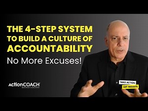 The 4-Step System to Build a Culture of Accountability (No More Excuses!)