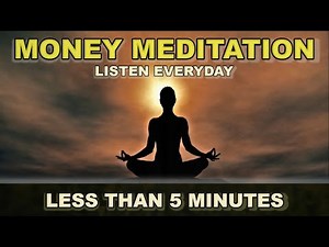 Money Meditation | Guided Abundance Meditation for Attracting Money, Wealth and Prosperity