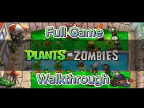 PvZ Adventure Full Game - Plants vs Zombies