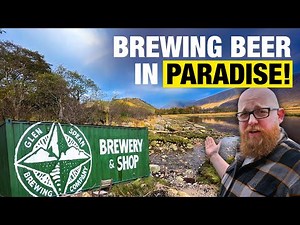 Scotland's Hidden Brewery: Brewing beer under Ben Nevis!