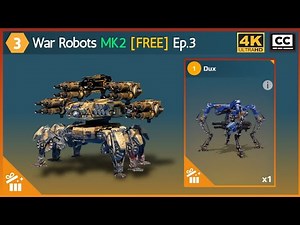 I Got Dux, New Set-Ups | Free To Play MK2 Episode 3 | #warrobots - #f2p Series