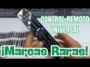 Códigos Para Control Remoto UNIVERSAL de las Marcas de TV mas RARAS