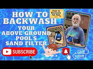How to Backwash Your Above Ground Pool With A Swimline HydroTools 12 inch Sand Filter