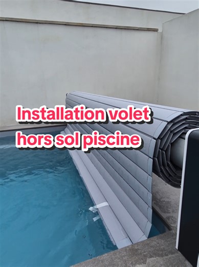 Volet hors-sol pour piscine privée : Installation facile