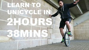 A Man Documents His Process of Learning to Ride a Unicycle in Just Two Hours and 38 Minutes