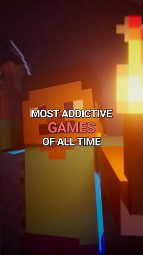 The Most Addictive Games Ever