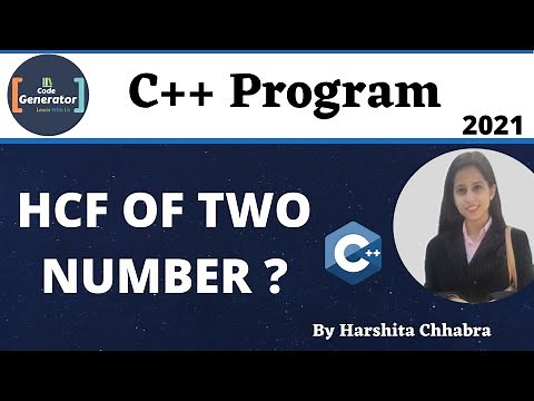 Program To Find HCF Of Two Numbers In C++ | C++ Program