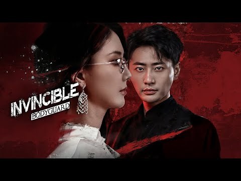 Invincible Bodyguard(Dubbed) | DramaWave