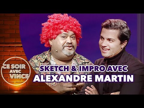 Alexandre Martin joue un sketch avec Vince!