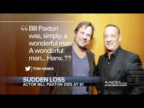 Bill Paxton dies at age 61