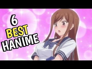 6 Best HANIME I Have Ever Watched 😅
