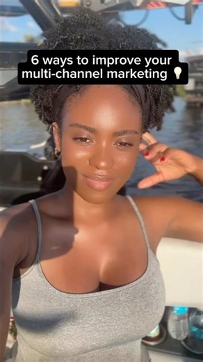 6 Simple Ways to Improve Your Multi-Channel Marketing Strategy