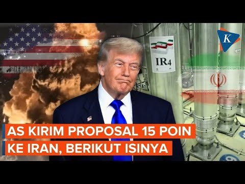 The US Sends Iran a 15-Point Proposal to End the War, Here's What It Says