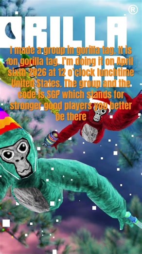 Making a group the code and its name is called SGP stronger players #gamer #gorillatag #funny #vr ￼